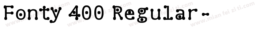 Fonty 400 Regular字体转换